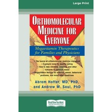 (영문도서)Orthomolecular Medicine for Everyone: Megavitamin Therapeutics for Families and... Paperback, ReadHowYouWant, English, 9780369307583