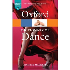(영문도서) Oxford Dictionary of Dance 2e Paperback, OUP Oxford, English, 9780199563449