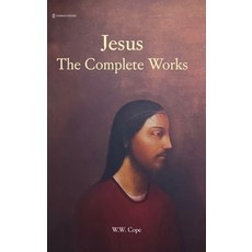 (영문도서)Jesus: The Complete Works Hardcover, Common Ground Research Netw..., English, 9781966214595
