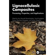 (영문도서)Lignocellulosic Composites: Processing Properties and Applications Hardcover, CRC Press, English, 9781032749822 CRC Press, English, 9781032749822
