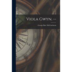 (영문도서) Viola Gwyn. -- Paperback, Legare Street Press, English, 9781014569158