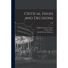 (영문도서) Critical Issues and Decisions; 1962 Paperback, Hassell Street Press, English, 9781013605697