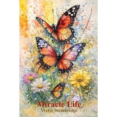 (영문도서)Miracle Life Paperback, Authors Crew, English, 9781969282287