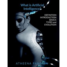 (영문도서) What is Artificial Intelligence? Paperback, Notion Press, English, 9781648501753