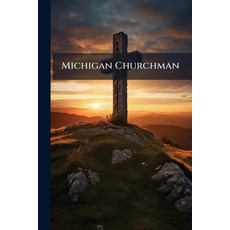 (영문도서)Michigan Churchman: Cathedral Number 1911. St. Paul's Cathedral Paperback, Nabu Press, English, 9781245290524