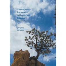Contemporary Encounters in Gender and Religion: European Perspectives Paperback, Palgrave MacMillan