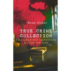 (英文圖書)True Crime Collection - The Greatest Imposters & Con Artists 平裝版, E-Artnow, English, Paperback
