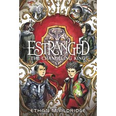 Estranged: The Changeling King Paperback, Harperalley