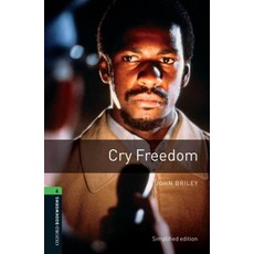 Cry Freedom:, Oxford University Press, USA