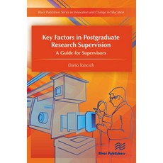 (영문도서)Key Factors in Postgraduate Research Supervision a Guide for Supervisors Paperback, River Publishers, English, 9788770044622