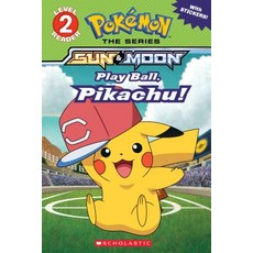 (영문도서) Play Ball Pikachu! (Pokémon Alola Reader) Paperback, Scholastic Inc., English, 9781338237528