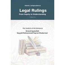 (영문도서) Legal Rulings: From Inquiry to Understanding: Islamic Jurisprudence: Volume 2 Paperback, Independently Published, English, 9798854793810