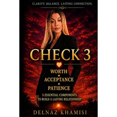 (英文圖書)Check 3: 3 Essential Components to Build a Lasting Relationship 平裝版, Delnaz Khamisi Publishing, 英文