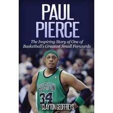 [원서] paperback Book Paul Pierce: The Inspiring Story of One of Basketball's Greatest Small Forwa