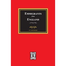 (영문도서) Emigrants from England 1773-1776 Paperback, Southern Historical Press, English, 9780893084554