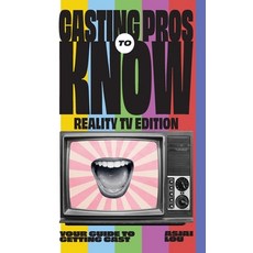 (영문도서)CASTING PROS KNOW REALITY TV EDITION TO Your Guide to Getting Cas Hardcover, Wordeee, English, 9781959811848