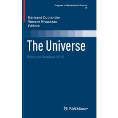 The Universe: Poincaré Seminar 2015 Hardcover, Birkhauser, English, 9783030673918