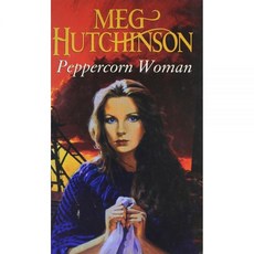 Peppercorn Woman [hardcover]