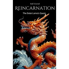 (영문도서) Reincarnation: The Dalai Lama's Quest Paperback, Independently Published, English, 9798335435659