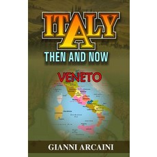 (영문도서) Italy Then and Now: Veneto Paperback, Independently Published, English, 9798857491287