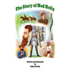 (영문도서) The Story of Ned Kelly Paperback, Australian Bushranging, English, 9780645700121