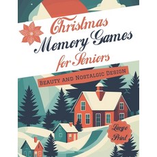 (영문도서) Large Print Memory Games for Seniors: Holiday Variety Puzzle Book Beauty and Nostalgic Desig... Paperback, Independently Published, English, 9798868395857