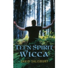 (영문도서)Teen Spirit Wicca Paperback, Soul Rocks Books, English, 9781782790594