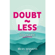 (영문도서) Doubt less Do more Paperback, Daisy Chain Group Internati..., English, 9781739743123