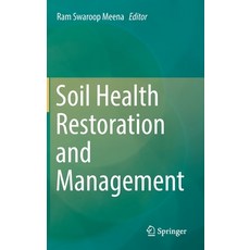 (英文圖書)Soil Health Restoration and Management 精裝版, Springer, English, Hardcover