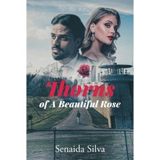 (英文圖書)Thorns of A Beautiful Rose 平裝版, Fulton Books, 英文