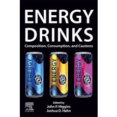 (영문도서) Energy Drinks: Composition Consumption and Cautions Paperback, Elsevier, English, 9780443138034