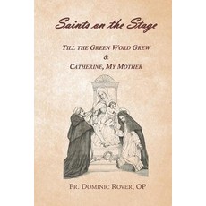 (영문도서) Saints on the Stage Paperback, DNS Technology Consultants,..., English, 9780999243244