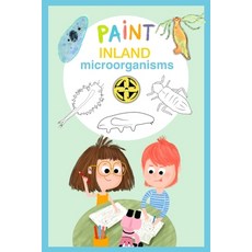 (영문도서) Inland microorganisms Paperback, Independently Published, English, 9798303898370