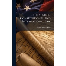 (英文圖書)The State in Constitutional and International Law 精裝版, Hutson Street Press, 英文
