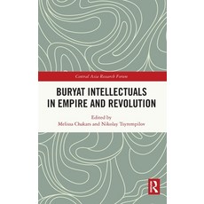 (英文圖書)Buryat Intellectuals in Empire and Revolution 精裝版, Routledge, 英文