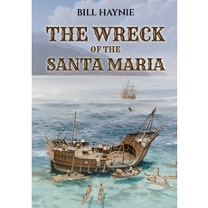 (英文圖書)The Wreck of the Santa Maria 平裝版, Bookmarketeers.com, 英文