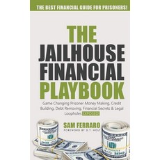 (영문도서)The Jailhouse Financial Playbook Hardcover, Kinetic Digital Publishers, English, 9781967623761
