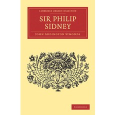 (영문도서) Sir Philip Sidney Paperback, Cambridge University Press, English, 9781108034456