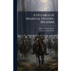 (英文圖書)A Syllabus of Medieval History 395-[1500] 精裝版, Hutson Street Press, 英文