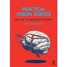 (영문도서) Practical Vision Science: Learning Through Experimentation Paperback, Routledge, English, 9781032691121