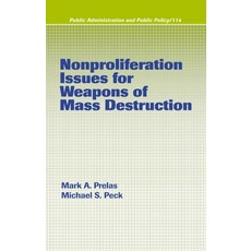 (영문도서)Nonproliferation Issues For Weapons of Mass Destruction Hardcover, Routledge, English, 9780824753399