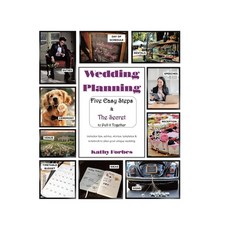 (영문도서)Wedding Planning: Five Easy Steps & The Secret to Pull it Together Paperback, Tellwell Talent, English, 9781779621962