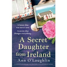 (영문도서)A Secret Daughter from Ireland: An absolutely heartbreaking page-turner about fa... Paperback, Bookouture, English, 9781836189121