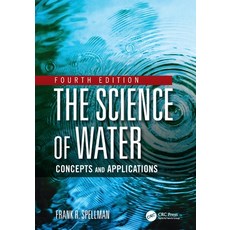 (영문도서) The Science of Water: Concepts and Applications Paperback, CRC Press, English, 9780367555887