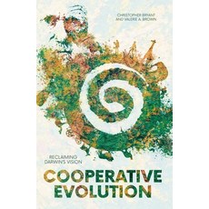 (영문도서) Cooperative Evolution: Reclaiming Darwin's Vision Paperback, Anu Press, English, 9781760464288
