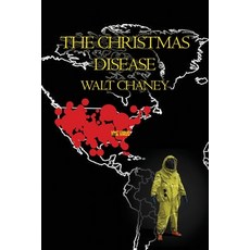 (영문도서) The Christmas Disease Paperback, Dorrance Publishing Co.