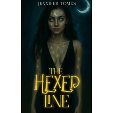 (영문도서)The Hexed Line Paperback, Independently Published, English, 9798242791848