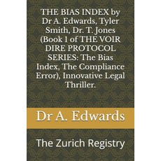 (英文圖書)THE BIAS INDEX by Dr A. Edwards Tyler Smith Dr. T. Jones (Book 1 of THE VOIR D... 平裝版, Independently Published, 英文