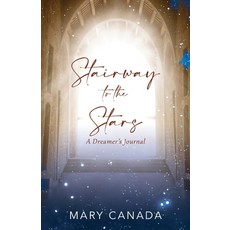 (영문도서) Stairway to the Stars: A Dreamer's Journal Paperback, Outskirts Press, English, 9781977240095