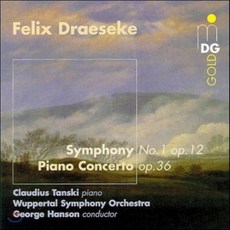 [CD] George Hanson / Claudius Tanski 펠릭스 드레제케: 교향곡 피아노 협주곡 (Felix Draeseke: Symphony N...